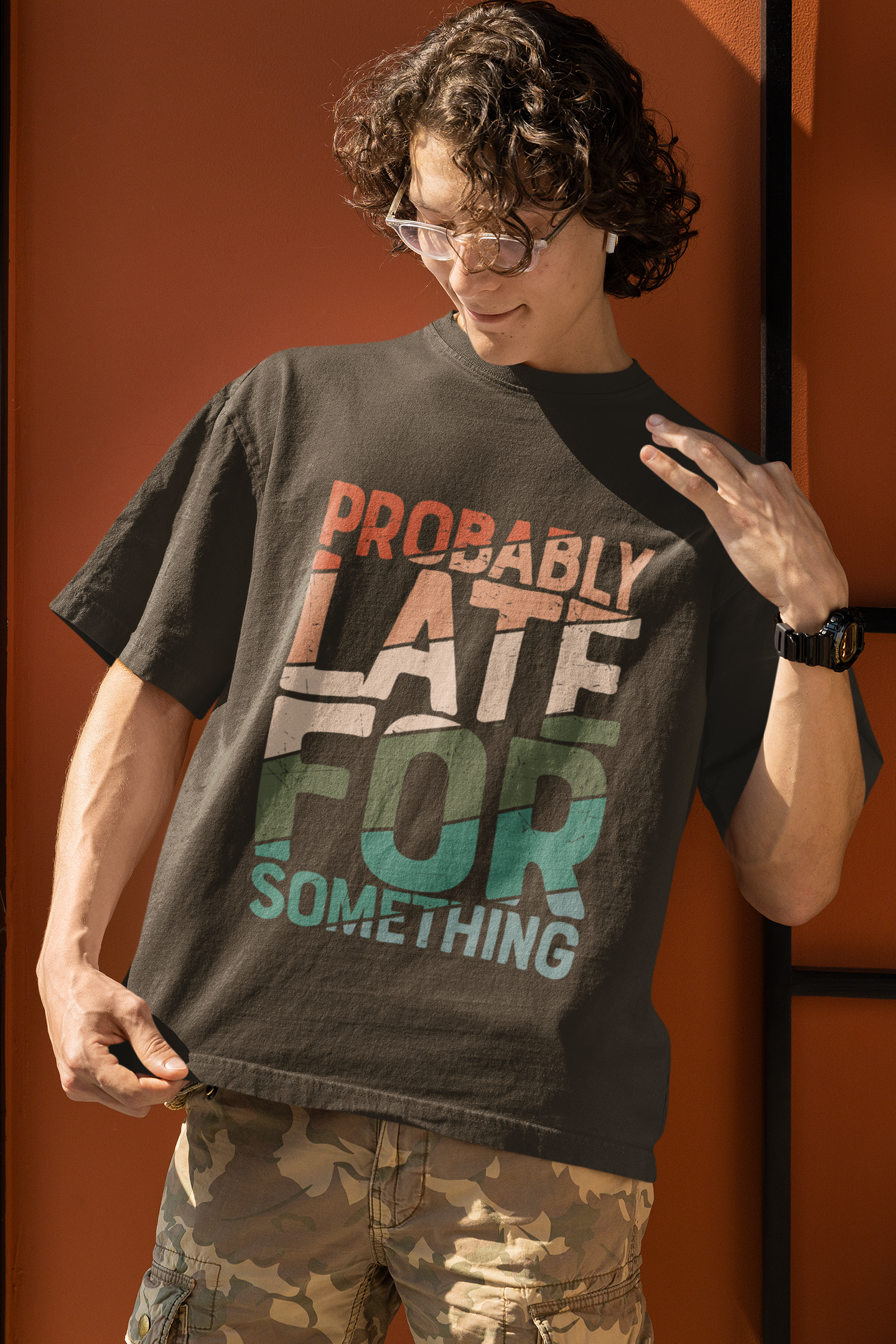 Probably Late For Something Oversized T-Shirt