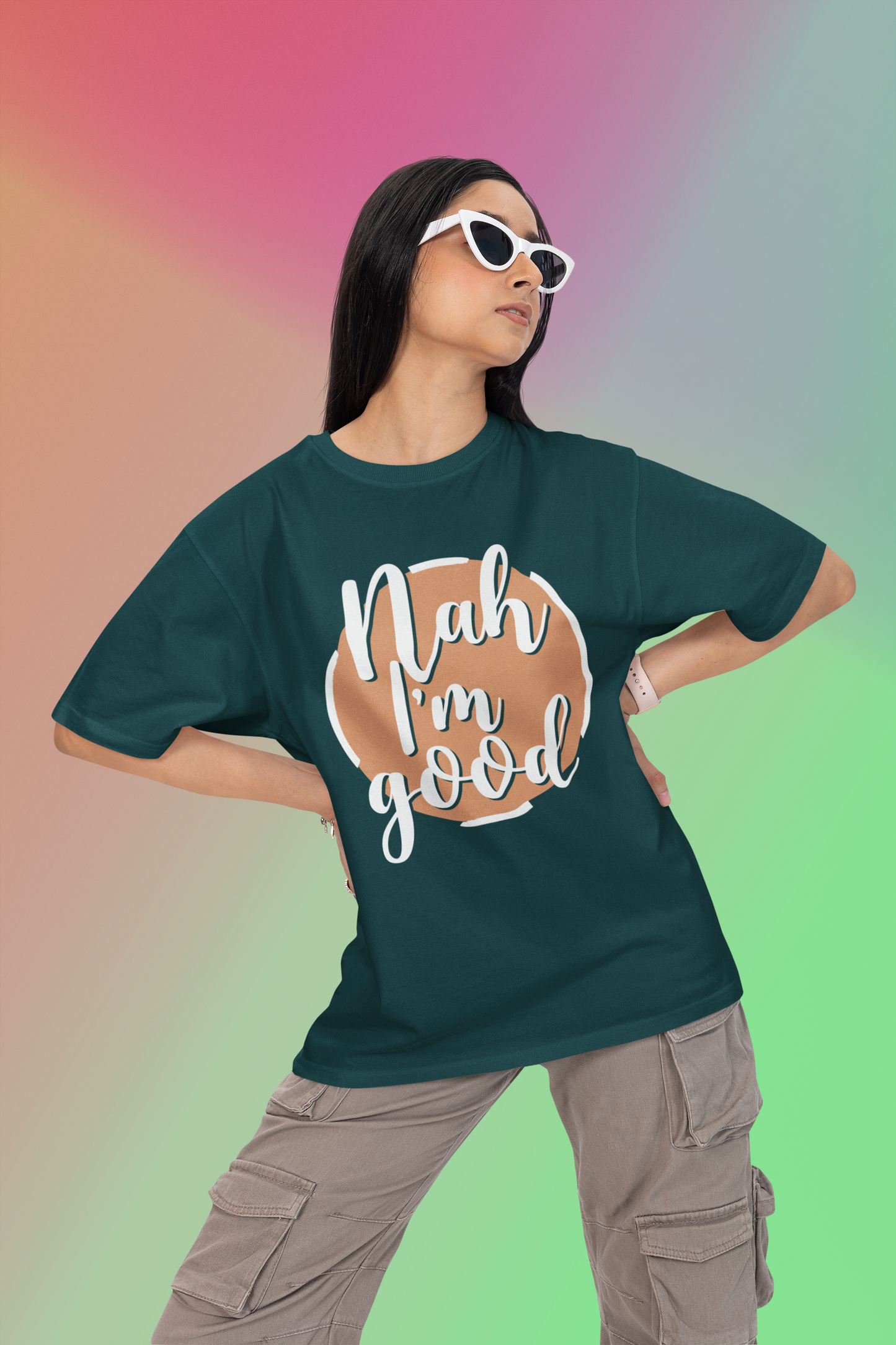 Nah I'm Good Oversized T-Shirt