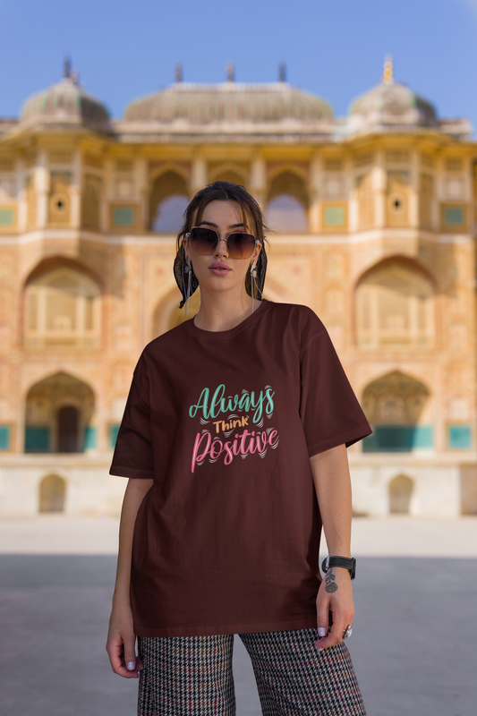 Always Think Positive Oversized T-Shirt