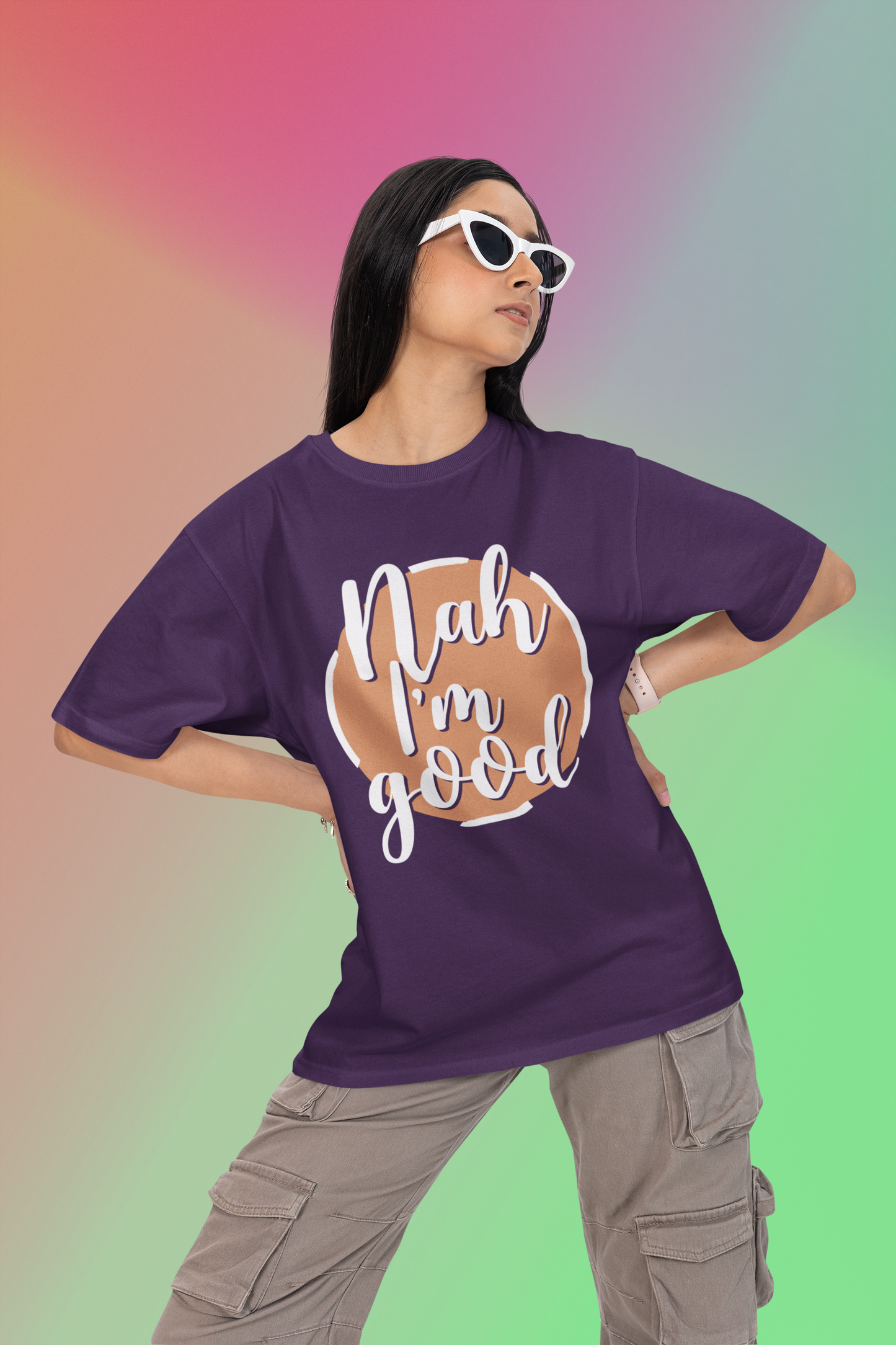 Nah I'm Good Oversized T-Shirt