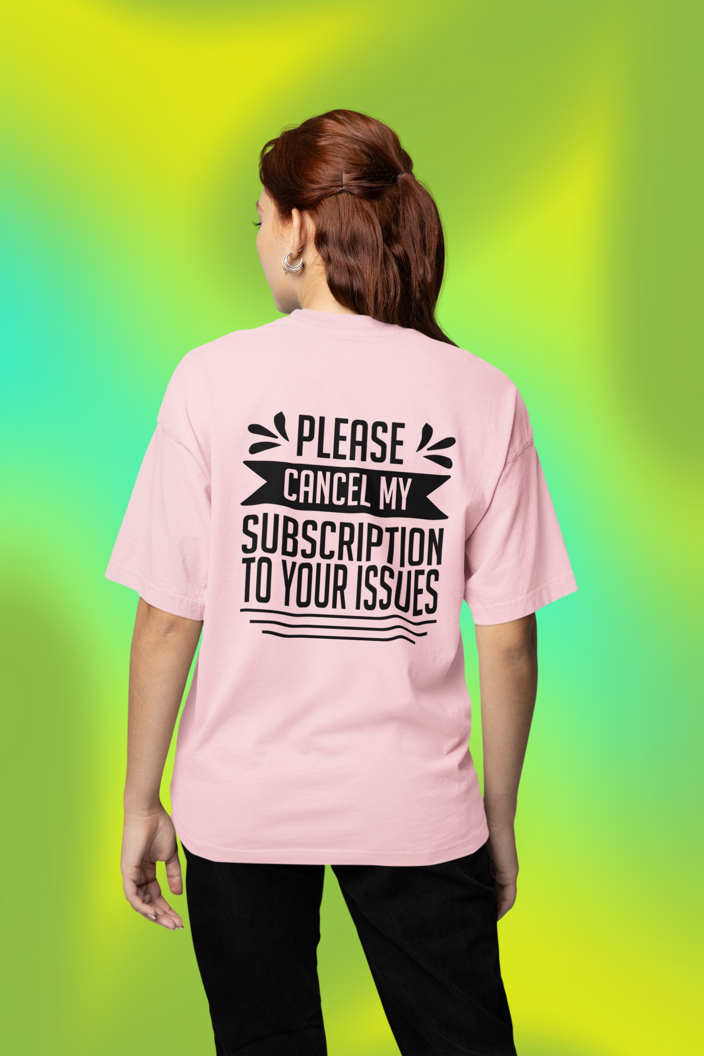 Cancel My Subscription Oversized T-Shirt