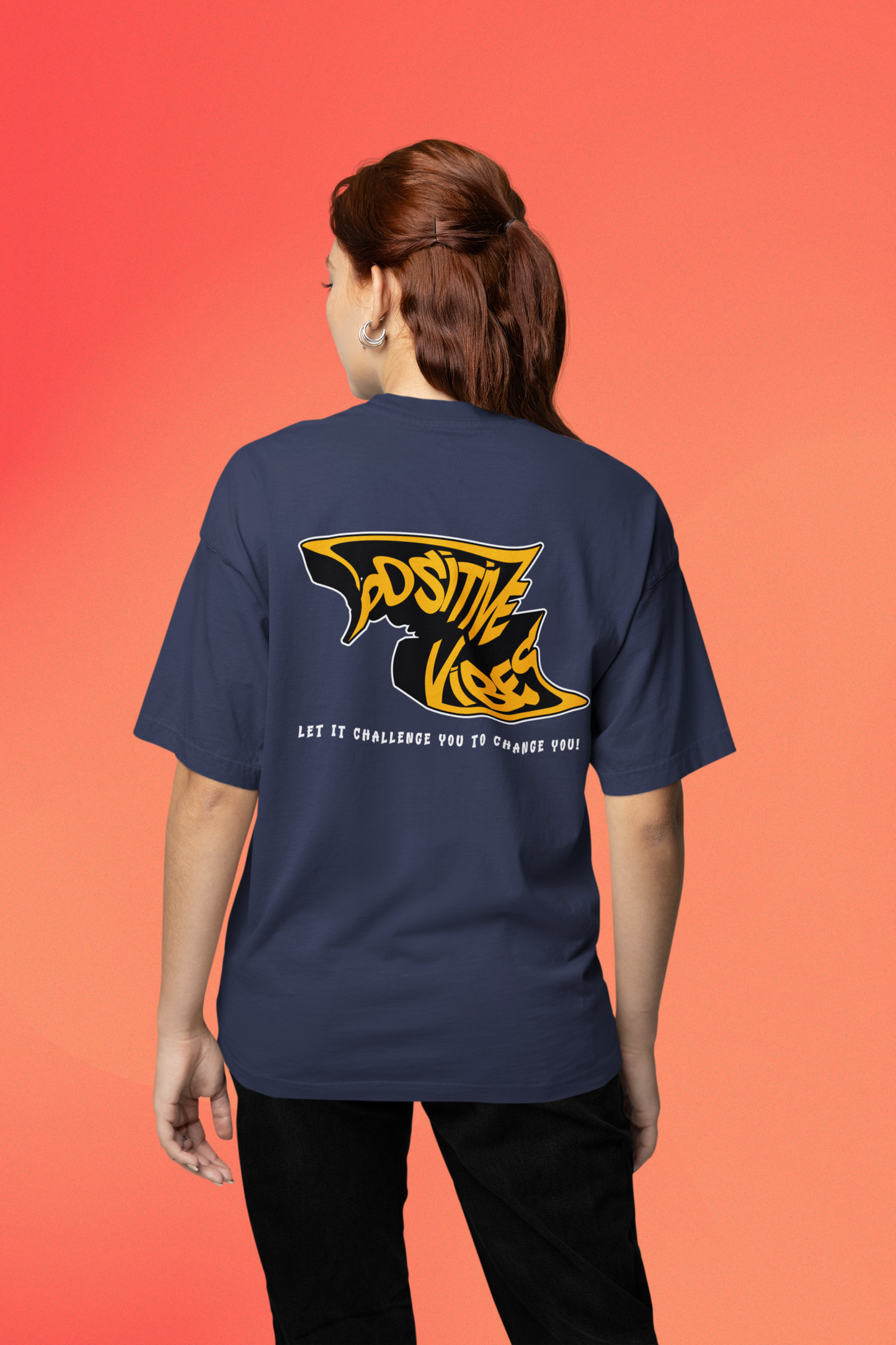 Positive Vibes Oversized T-Shirt