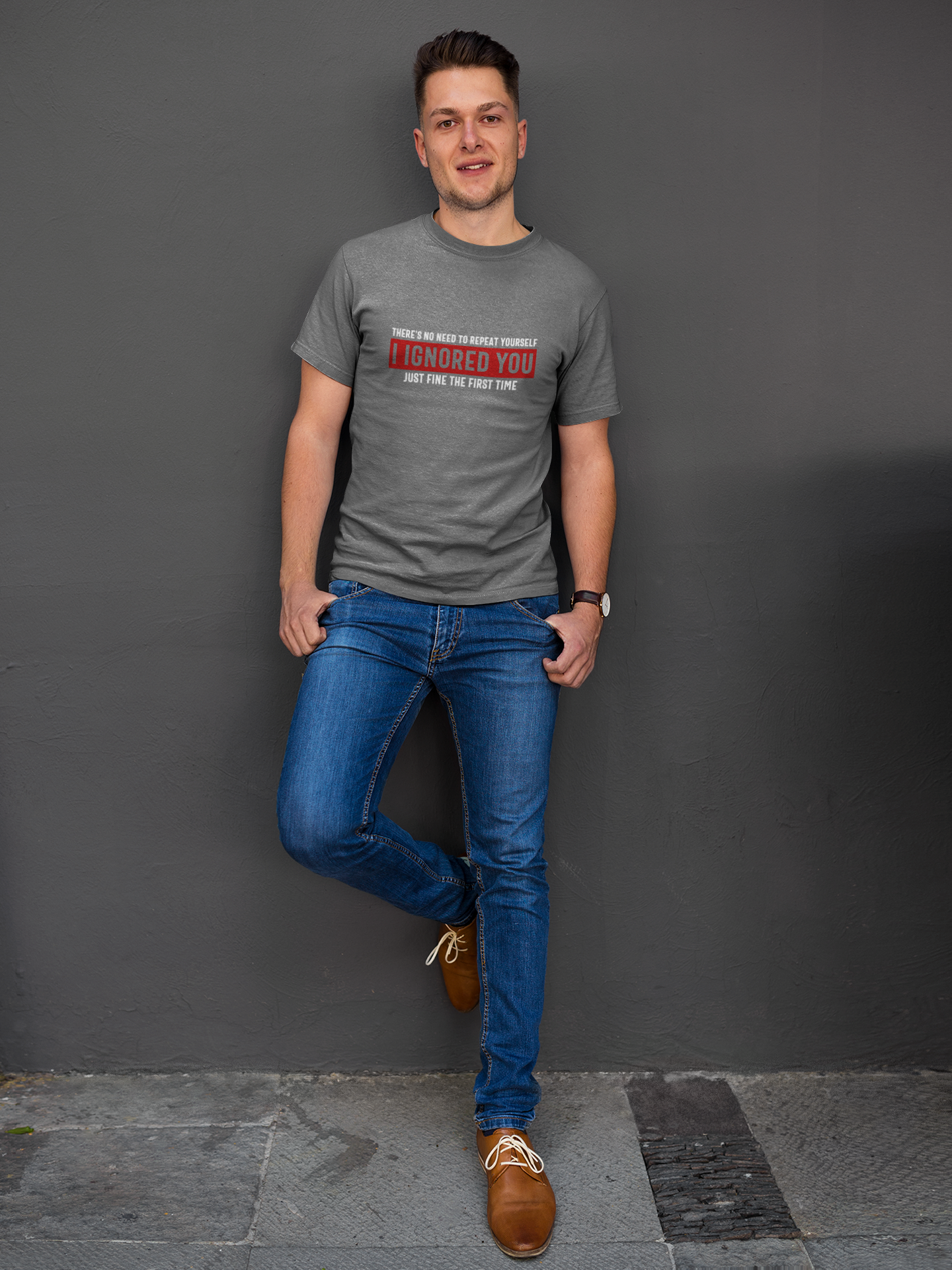 I Ignored You T-Shirt